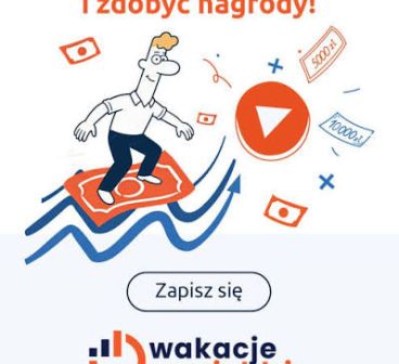 Już w lipcu ruszają "Wakacje na Giełdzie", wspólna inicjatywa Warsaw Stock Exchange (GPW) i Bankier.pl!